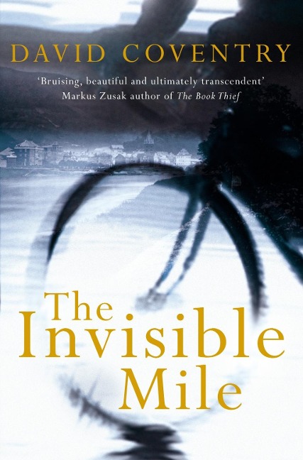 The Invisible Mile - David Coventry