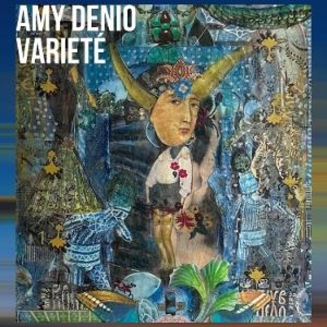 Variete - Amy Denio