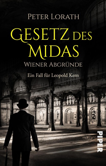Gesetz des Midas - Wiener Abgründe - Peter Lorath
