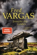Cover-Bild zum Titel 'Jenseits des Grabes' von 'Fred Vargas'