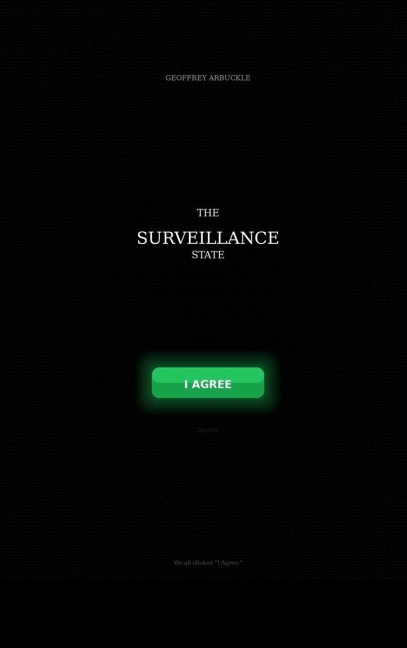 The Surveillance State - Geoffrey Arbuckle