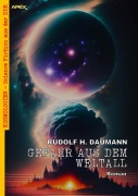 Cover-Bild zum Titel 'GEFAHR AUS DEM WELTALL' von 'Rudolf H. Daumann'