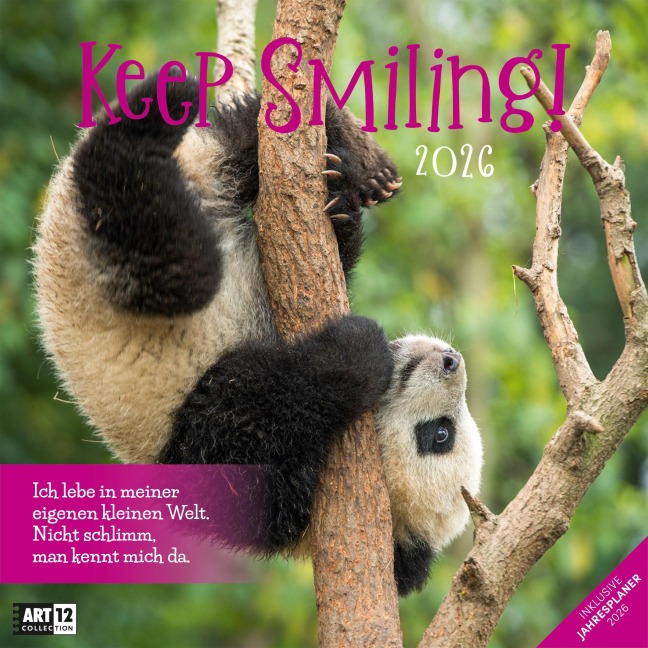 Keep Smiling Broschürenkalender 2026 - 30x30 - Art12 - Ackermann Kunstverlag GmbH