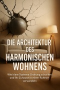 Cover-Bild zum Titel 'Die Architektur des Harmonischen Wohnens' von 'Anna-Lena Müller'