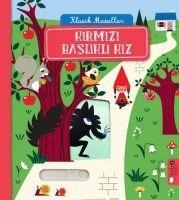 Klasik Masallar - Kirmizi Baslikli Kiz - Amy Blay