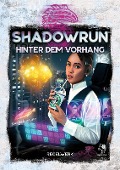 Cover-Bild zum Titel 'Shadowrun: Hinter dem Vorhang (Hardcover)' von ''