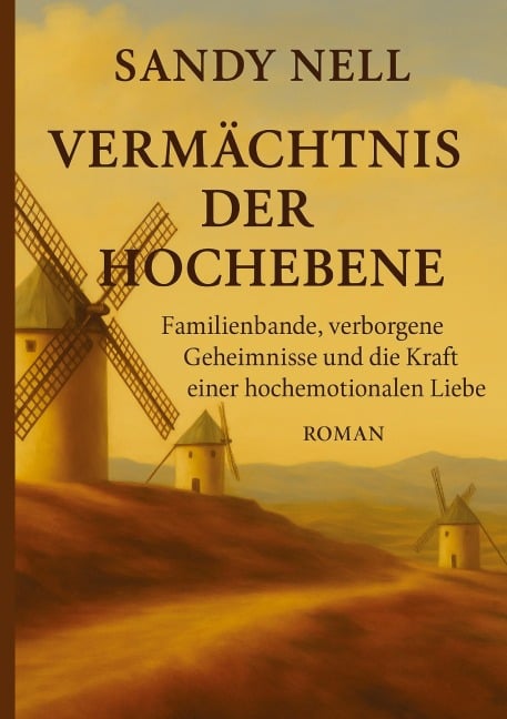 Vermächtnis der Hochebene - Sandy Nell