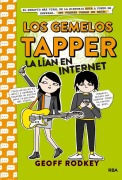 Cover-Bild zum Titel 'Los Gemelos Tapper La Lían En Internet / The Tapper Twins Go Viral' von 'Geoff Rodkey'
