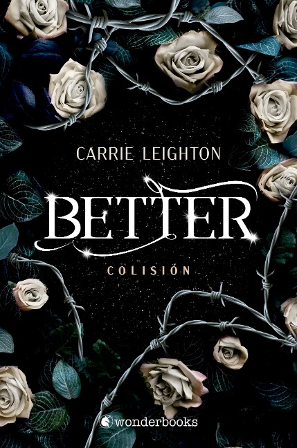 Better 1. Colisión - Carrie Leighton