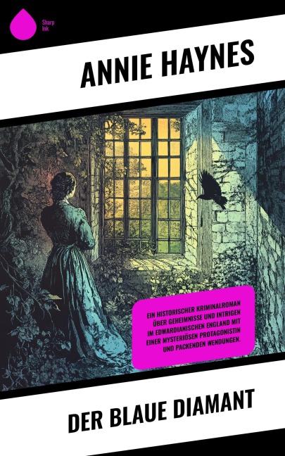 Der Blaue Diamant - Annie Haynes