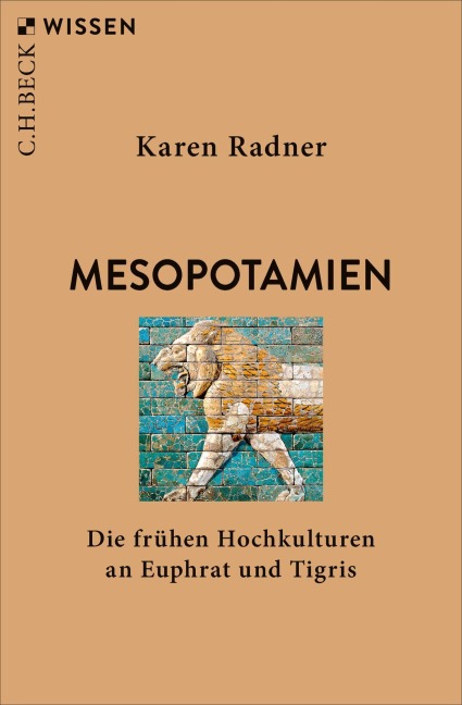Mesopotamien - Karen Radner
