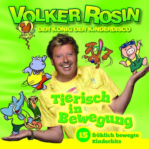 Tierisch in Bewegung - Volker Rosin