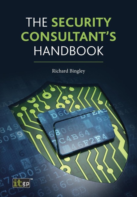 The Security Consultant's Handbook - Richard Bingley