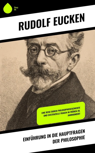 Einführung in die Hauptfragen der Philosophie - Rudolf Eucken