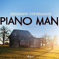 Cover-Bild zum Titel 'Piano Man (Ungekürzt)' von 'Hermann Oppermann'