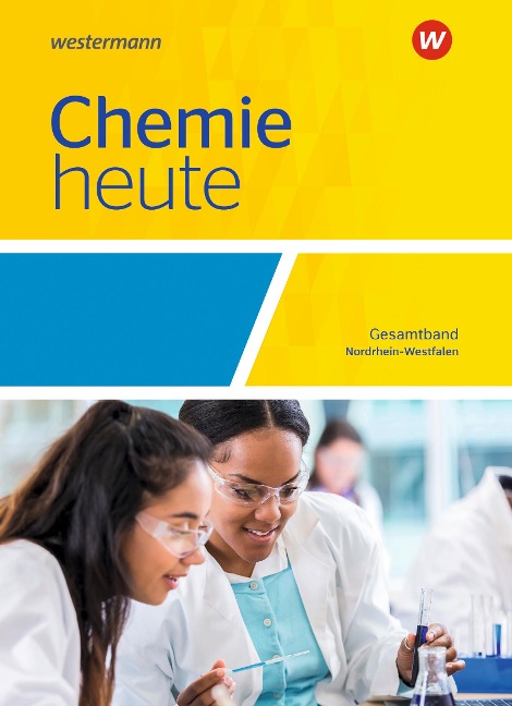 Chemie heute SII. Gesamtband: Schulbuch. Für Nordrhein-Westfalen - 