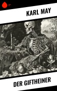 Cover-Bild zum Titel 'Der Giftheiner' von 'Karl May'