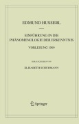 Cover-Bild zum Titel 'Einführung in die Phänomenologie der Erkenntnis. Vorlesung 1909' von 'Edmund Husserl'