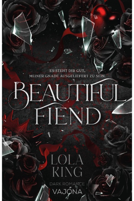 Beautiful Fiend - Lola King