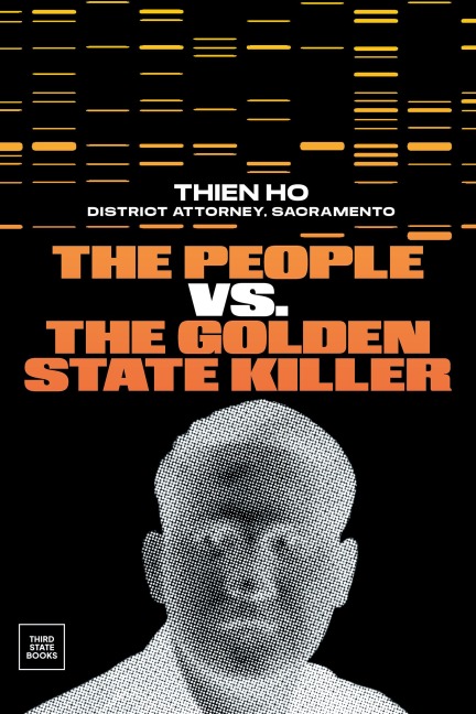 The People vs. the Golden State Killer - Thien Ho