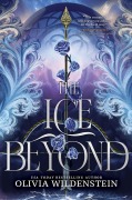 Cover-Bild zum Titel 'The Ice Beyond' von 'Olivia Wildenstein'