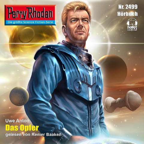 Perry Rhodan 2499: Das Opfer - Uwe Anton