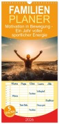 Familienplaner 2026 - Motivation in Bewegung - Ein Jahr voller sportlicher Energie mit 5 Spalten (Wandkalender, 21 x 45 cm) CALVENDO - Artefacti Artefacti