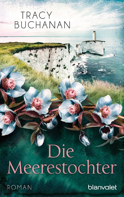 Die Meerestochter - Tracy Buchanan