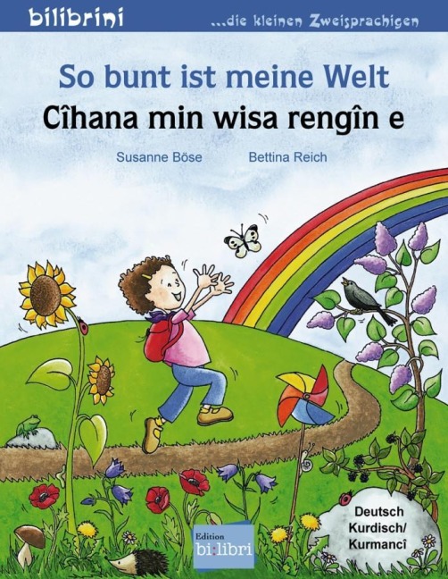 So bunt ist meine Welt - Susanne Böse, Bettina Reich