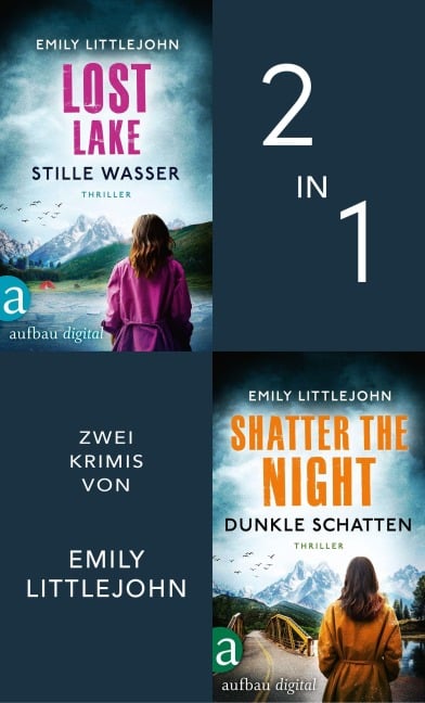 Lost Lake - Stille Wasser & Shatter the Night - Dunkle Schatten - Emily Littlejohn