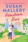 Cover-Bild zum Titel 'Hometown Hero' von 'Susan Mallery'