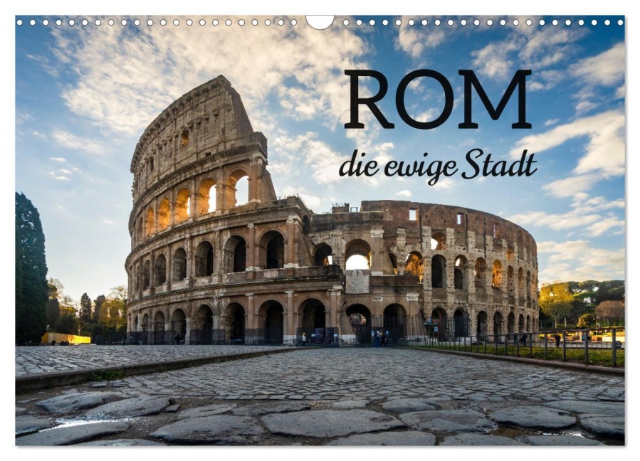 Rom - die ewige Stadt - Matteo Colombo (Wandkalender 2026 DIN A3 quer), CALVENDO Monatskalender - Matteo Colombo