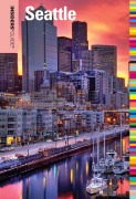 Cover-Bild zum Titel 'Insiders' Guide® to Seattle' von 'Shelley Seale'