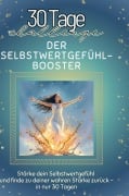 Cover-Bild zum Titel 'Der Selbstwertgefühl-Booster' von 'Jakob Schwarz'