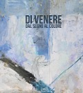 Cover-Bild zum Titel 'Di Venere. Dal segno al colore' von ''