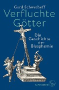 Cover-Bild zum Titel 'Verfluchte Götter' von 'Gerd Schwerhoff'