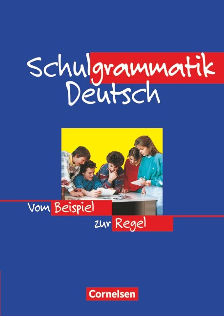 Schulgrammatik Deutsch. Neue Rechtschreibung - Diethard Lübke