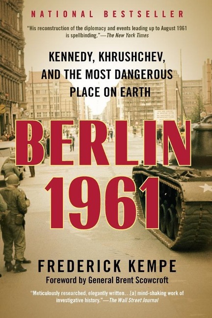 Berlin 1961 - Frederick Kempe