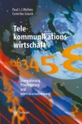 Cover-Bild zum Titel 'Telekommunikationswirtschaft' von 'Paul J. J. Welfens, Cornelius Graack'