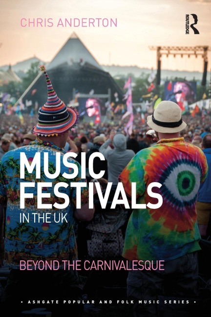 Music Festivals in the UK - Chris Anderton