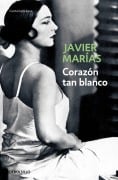 Cover-Bild zum Titel 'Corazon tan blanco' von 'Javier Marias'