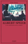 Cover-Bild zum Titel 'Albert Speer. La sua battaglia con la verità' von 'Gitta Sereny'