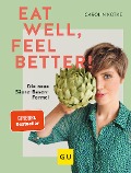 Eat well, feel better - Carolin Kotke