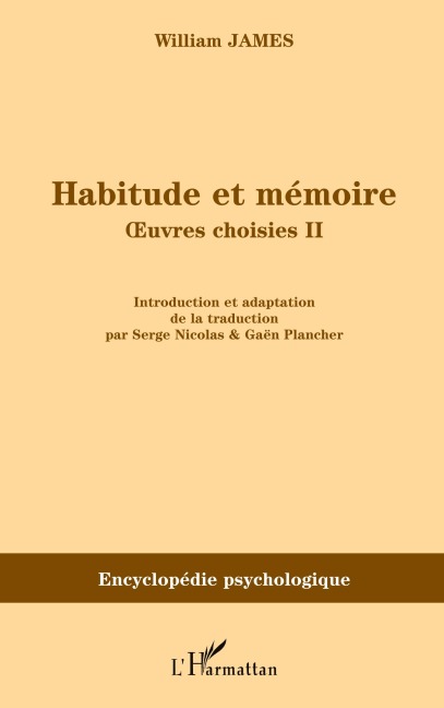 Habitude et mémoire - William James