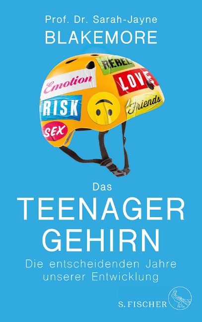 Das Teenager-Gehirn - Sarah-Jayne Blakemore