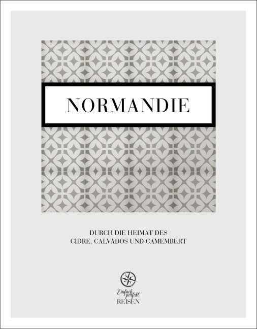 Normandie - Martin Büchele, Regine Konrad