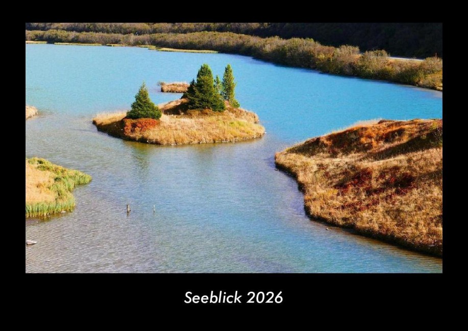 Seeblick 2026 Fotokalender DIN A3 - Tobias Becker