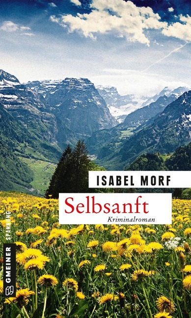 Selbsanft - Isabel Morf