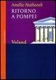 Cover-Bild zum Titel 'Ritorno a Pompei' von 'Amélie Nothomb'