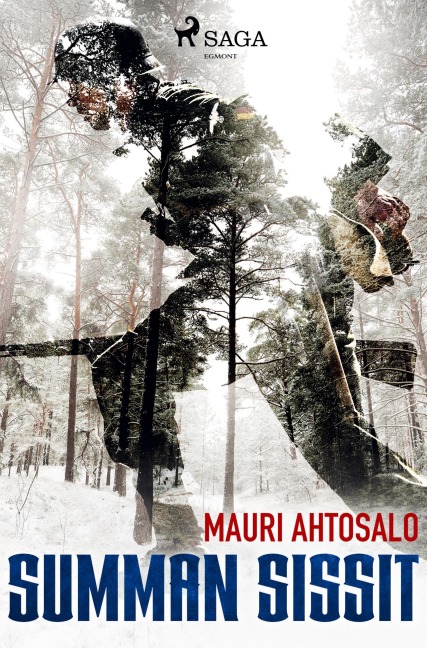 Summan sissit - Mauri Ahtosalo